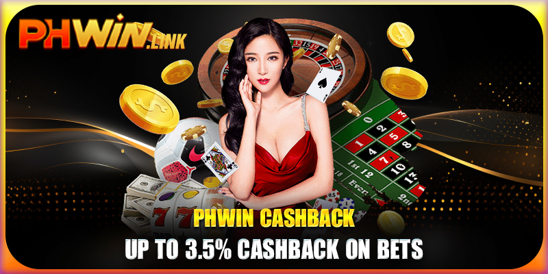 Phwin cashback - Up to 3.5% cashback on bets