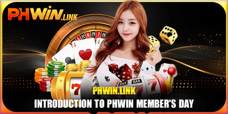 Introduction to Phwin member's day