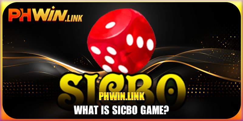 What is SicBo game?