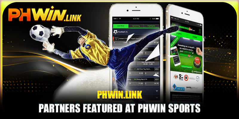 Partners featured at Phwin Sports