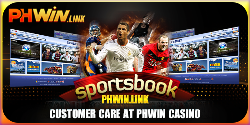 Customer care at Phwin casino