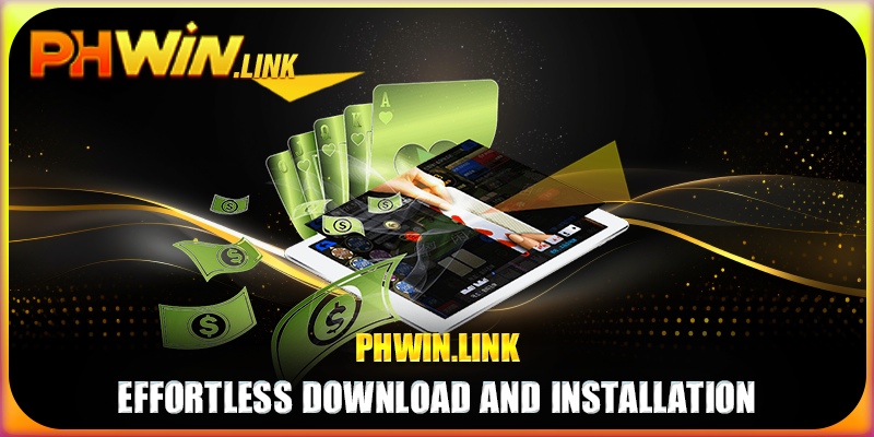 Effortless Download and Installation